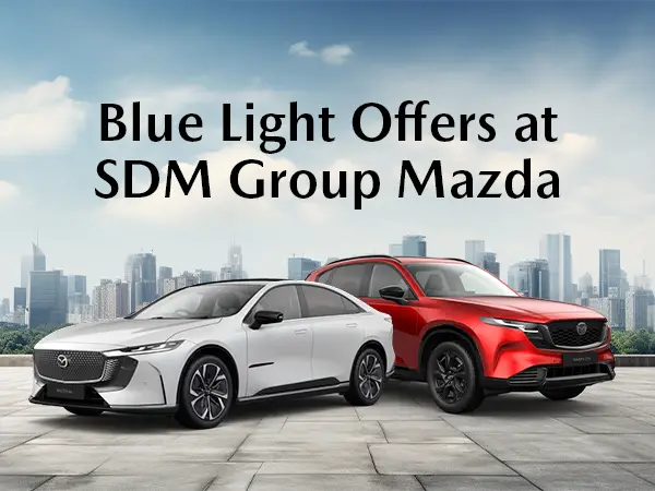Bluelight Offers at SDM Group Mazda